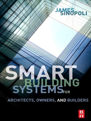 cover image of Smart Buildings Systems for Architects, Owners and Builders